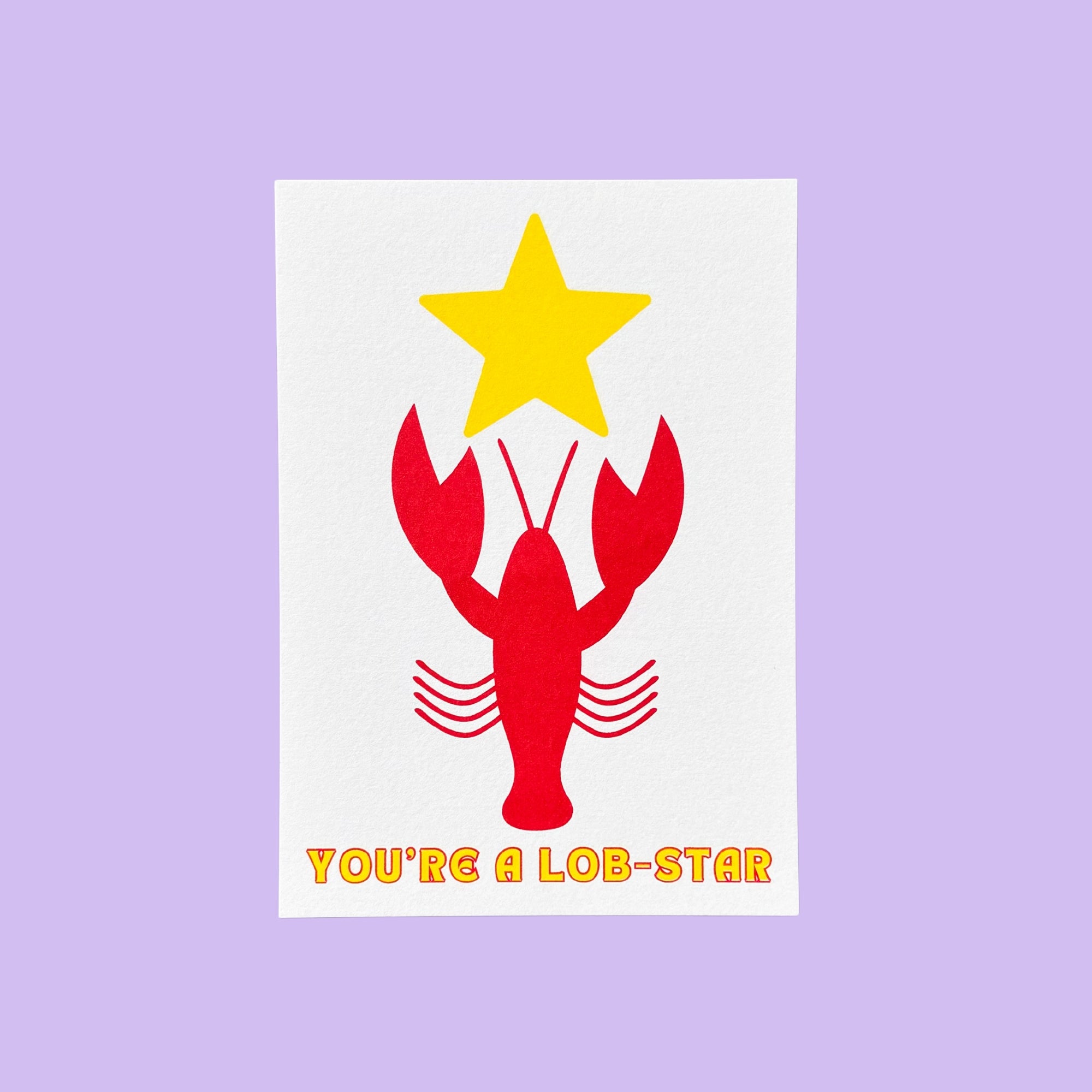 You're a Lob-Star Postcard